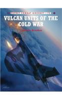 Vulcan Units of the Cold War