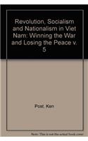 Revolution, Socialism and Nationalism in Viet Nam