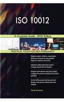 ISO 10012 A Complete Guide - 2020 Edition