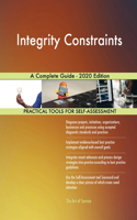 Integrity Constraints A Complete Guide - 2020 Edition