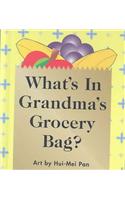 What's in Grandma's Grocery Bag?
