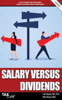 Salary versus Dividends & Other Tax Efficient Profit Extraction Strategies 2024/25