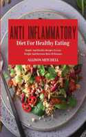 Anti-Inflammatory Diet for Healthy Eating