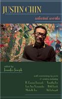 Justin Chin: Selected Works