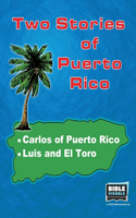 Two Stories of Puerto Rico