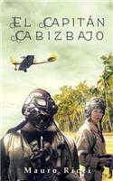 El Capitán Cabizbajo