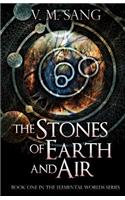 The Stones of Earth and Air