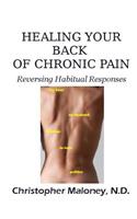 Healing Your Back of Chronic Pain