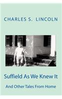 Suffield As We Knew It