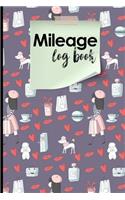 Mileage Log Book: (Mileage Log Book)
