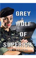 Grey Wolf of Superior