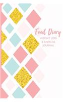 Food Diary Weight Loss and Exercise Journal: Food Diary, Slimming Journal. Weight Loss Tracker, Compatible for Any Diet Plan. A5 Size, 104 page Food Journal