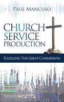 Church Service Production