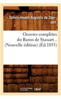 Oeuvres Complètes Du Baron de Stassart (Éd.1855)