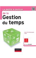 La Boite a Outils de la Gestion Du Temps