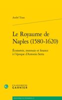Le Royaume de Naples (1580-1620)