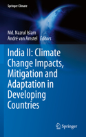 India II: Climate Change Impacts, Mitigation and Adaptation in Developing Countries