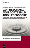 Zur Resonanz Von Gottesbild Und Lebensform