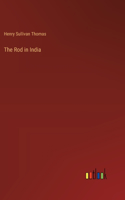 The Rod in India