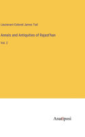 Annals and Antiquities of Rajast'han