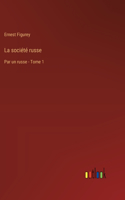 La société russe