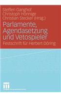 Parlamente, Agendasetzung Und Vetospieler