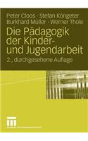 Pädagogik Der Kinder- Und Jugendarbeit
