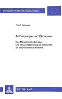 Anthropologie Und Oekonomie