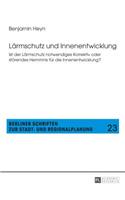 Laermschutz und Innenentwicklung
