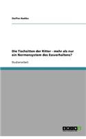 Die Tischsitten der Ritter - mehr als nur ein Normensystem des Essverhaltens?