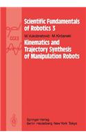 Kinematics and Trajectory Synthesis of Manipulation Robots