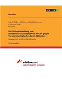 Geltendmachung von Schadensersatzansprüchen der AG gegen Vorstandsmitglieder durch Aktionäre: Analyse und kritische Würdigung