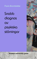 Snabb diagnos av psykiska störningar