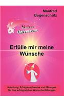 Erfülle mir meine Wünsche