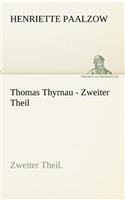 Thomas Thyrnau - Zweiter Theil