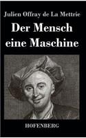 Mensch eine Maschine