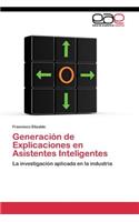 Generación de Explicaciones en Asistentes Inteligentes