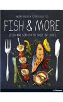 Fish and More
