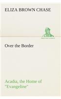 Over the Border