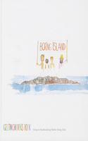 Boring Island: A Gelitin Children's Book