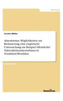 Absentismus, Möglichkeiten zur Reduzierung; eine empirische Untersuchung am Beispiel öffentlicher Nahverkehrsunternehmen in Nordrhein-Westfalen