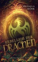 Rebellion der Drachen: Young Adult Fantasy fur Drachenfans