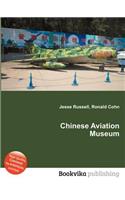 Chinese Aviation Museum