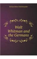 Walt Whitman and the Germans