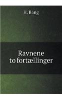 Ravnene to fortællinger