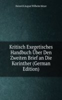 Kritisch Exegetisches Handbuch Uber Den Zweiten Brief an Die Korinther (German Edition)