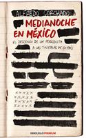 Medianoche En México / Midnight in Mexico