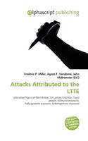 Attacks Attributed to the Ltte: (English)