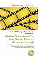 Golden Globe Award for Best Motion Picture - Musical or Comedy