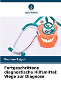 Fortgeschrittene diagnostische Hilfsmittel